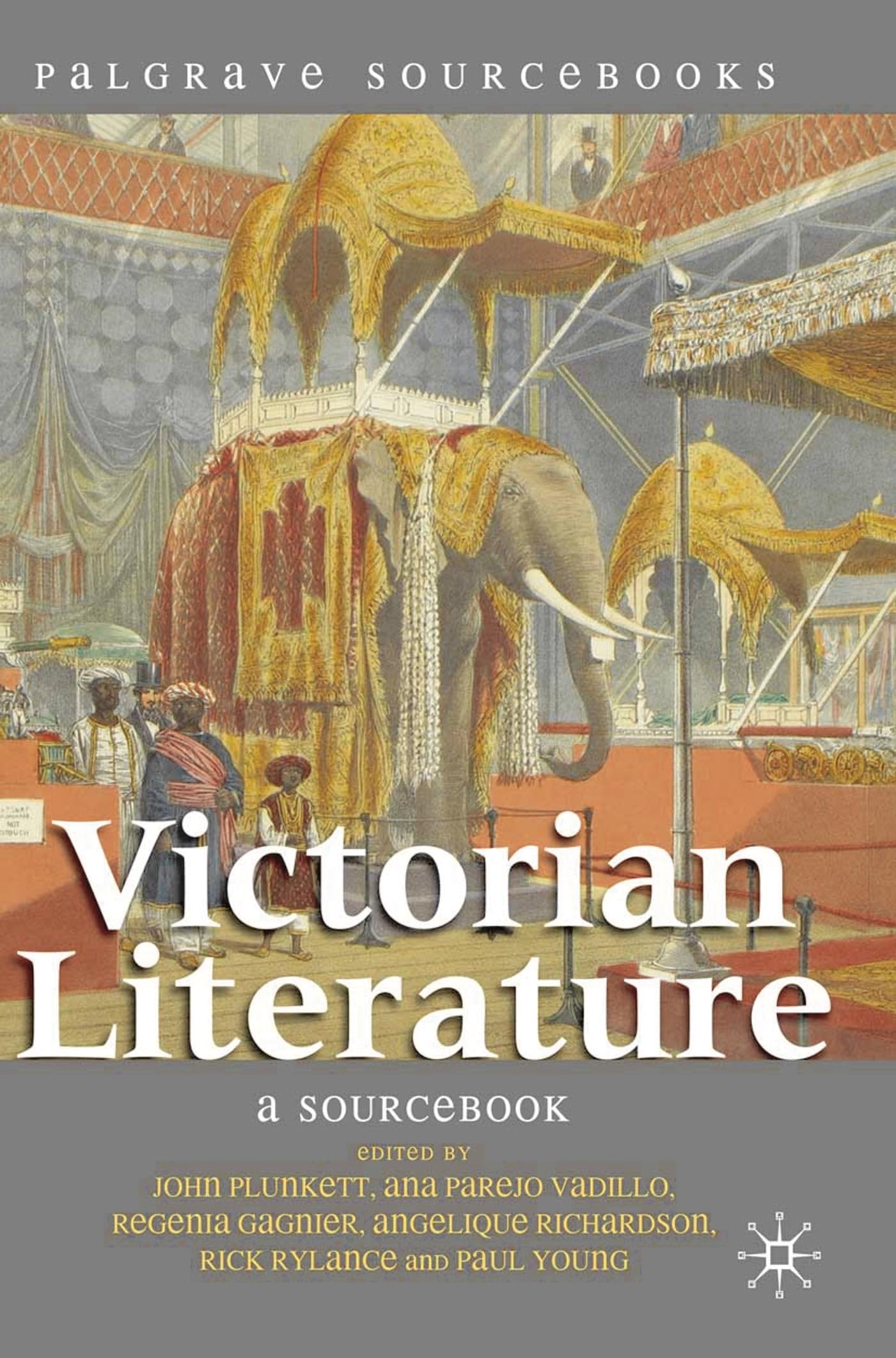 Victorian Literature: A Sourcebook: 2 (Bloomsbury Sourcebooks)