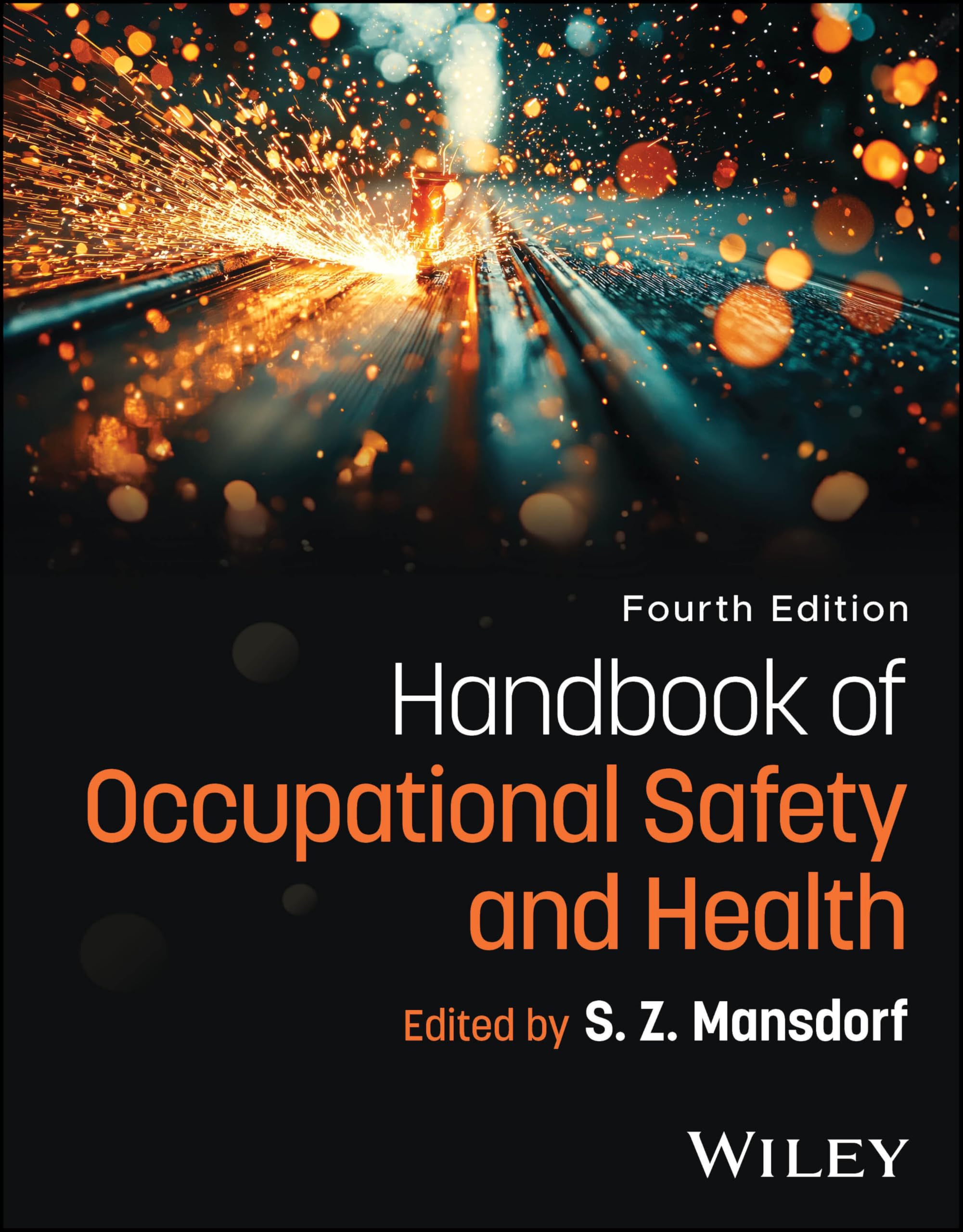 Handbook of Occupational Safety and Health