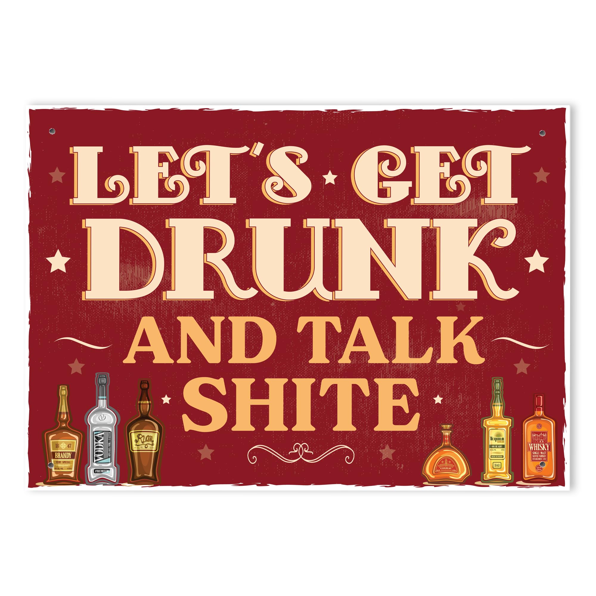 Red Ocean Novelty Bar Sign Patio Sign LETS GET DRUNK AND TALK SHITE Funny Sign For Home Bar Man Cave Yard Decor Gift For Men Women Bar Signs And Plaques
