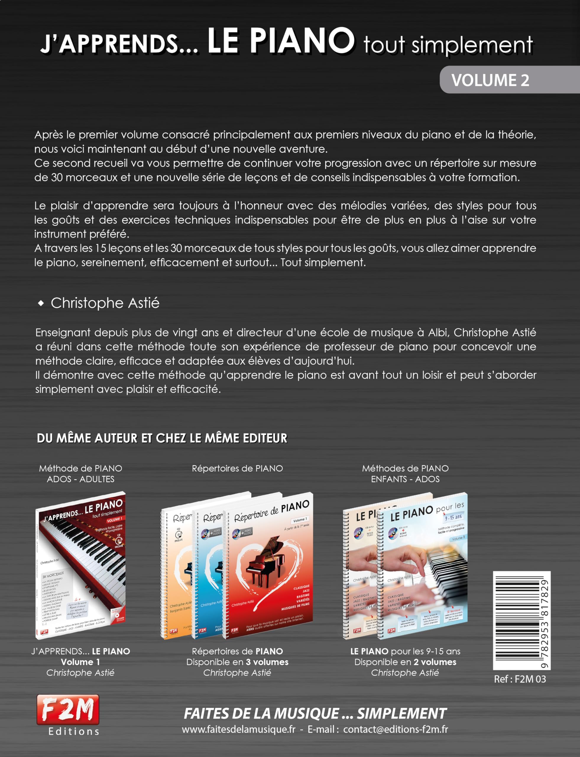 J'apprends... LE PIANO tout simplement Vol.2 C. Astie + CD