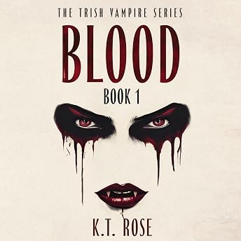 Blood Audiobook by K. T. Rose episode artwork