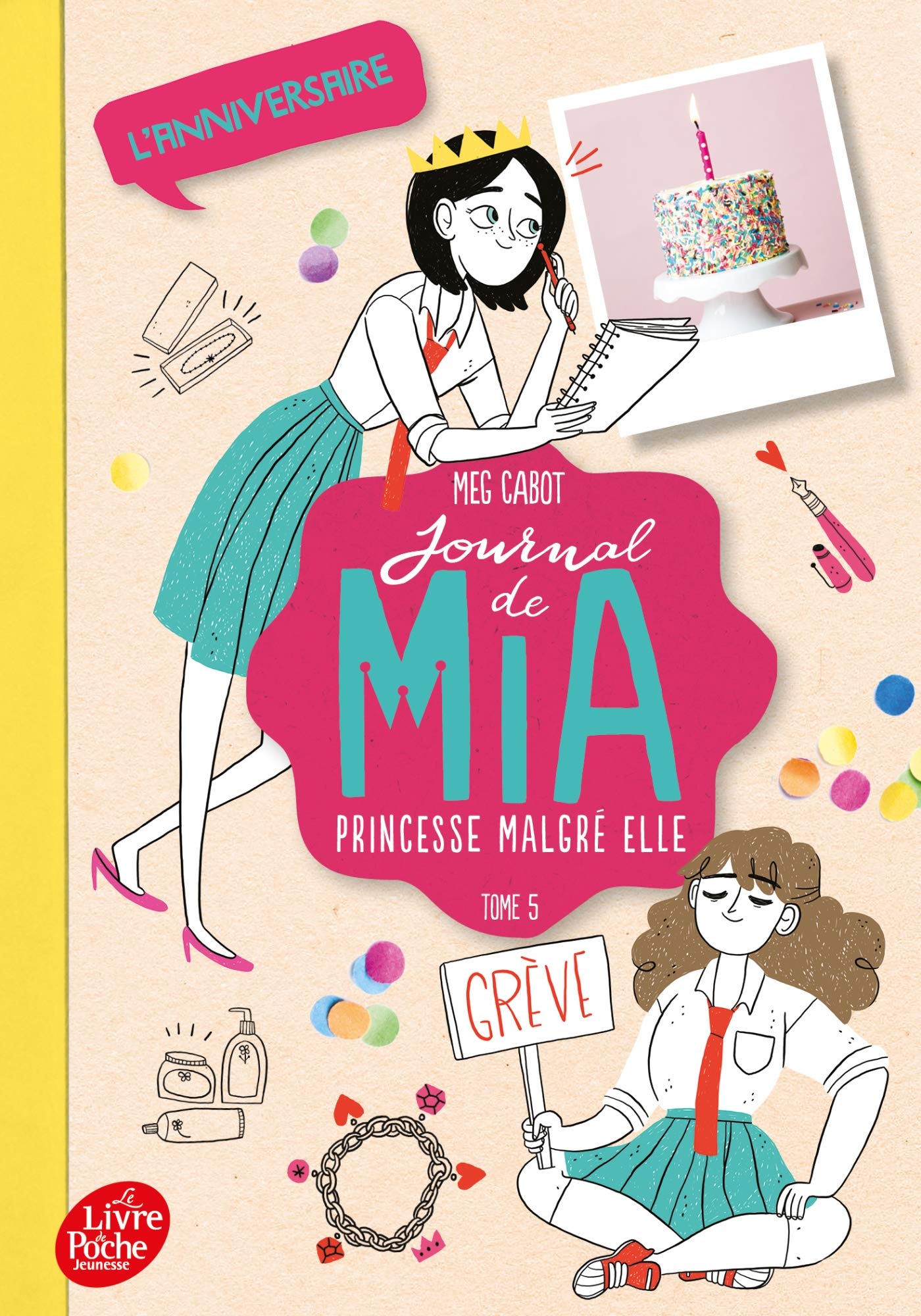 Journal de Mia, princesse malgré elle - Tome 5: L'anniversaire (Journal de Mia, princesse malgré elle (5))