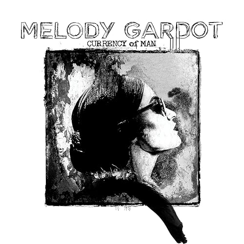 Melody Gardot - Currency of Man