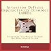 ADHD Everything You Wanted To Know But Were Afraid To Ask