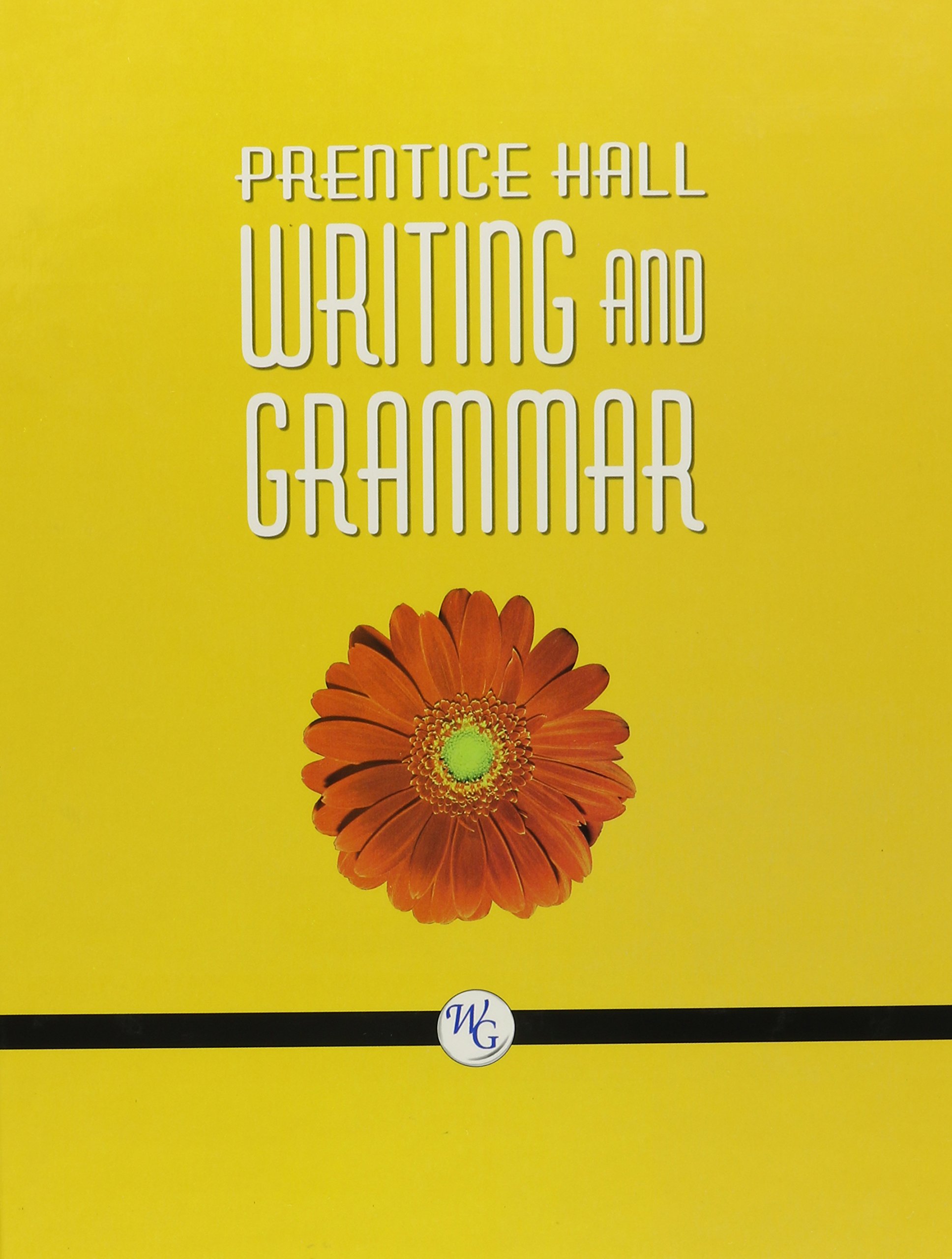 Writing and Grammar: Grade 6