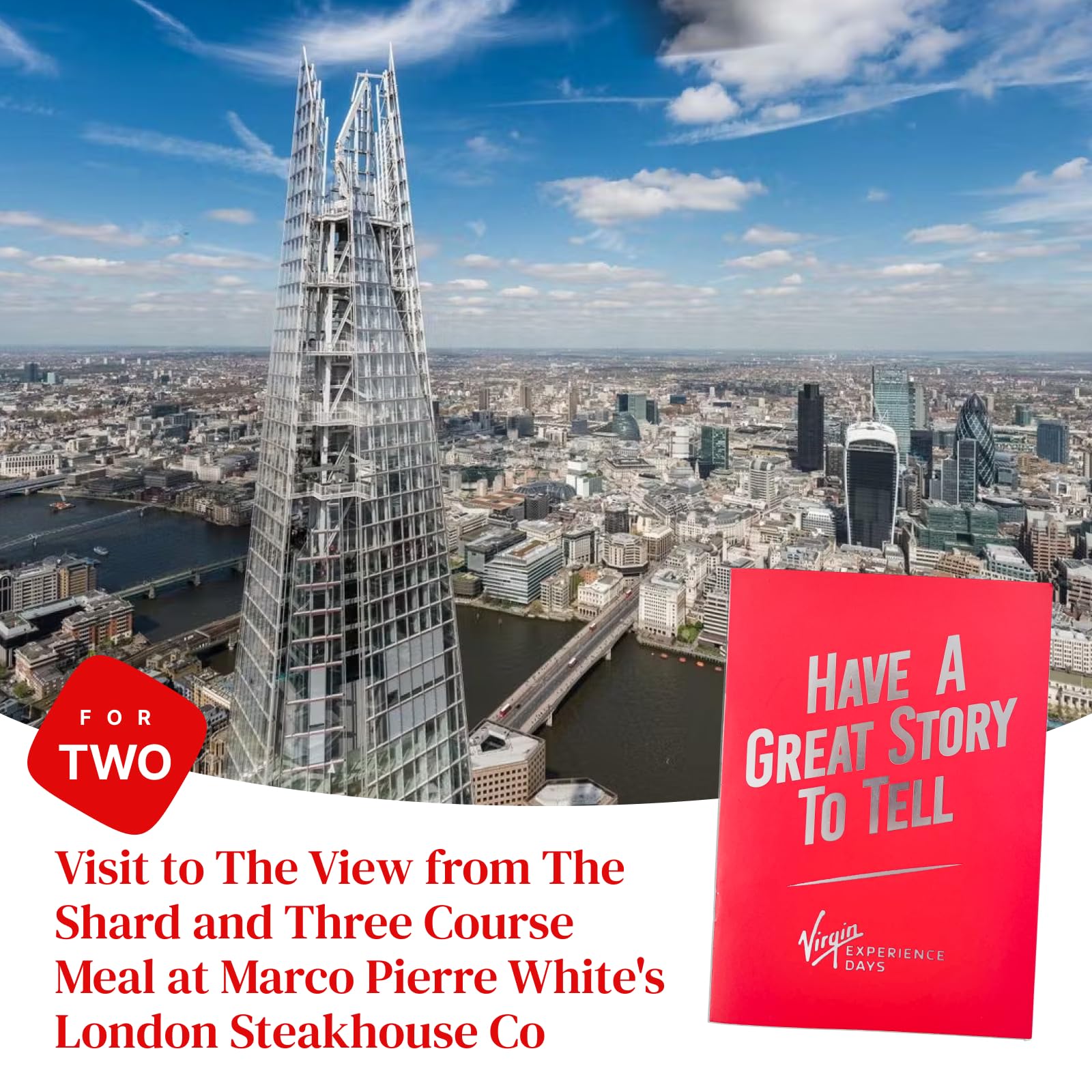 Virgin Experience Days Visit to The View from The Shard and Three Course Meal at Marco Pierre White's London Steakhouse Co for Two