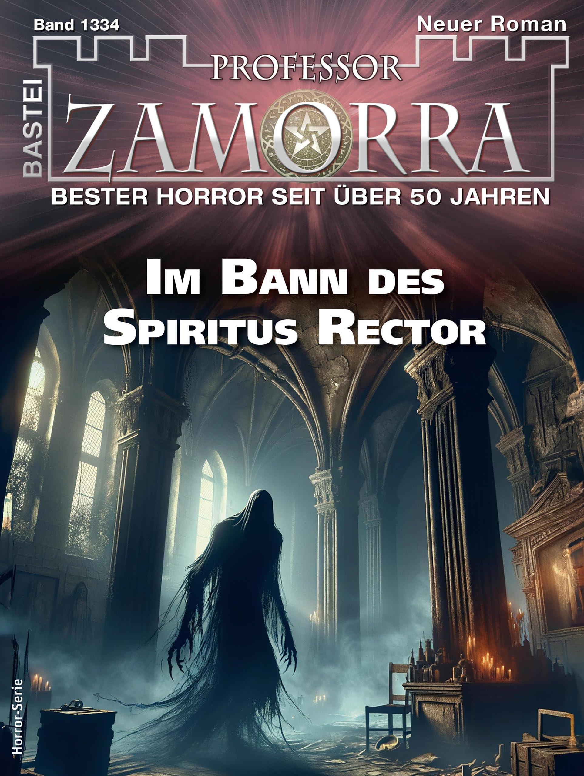 Cover of Professor Zamorra, #1334: Im Bann des Spiritus Rector