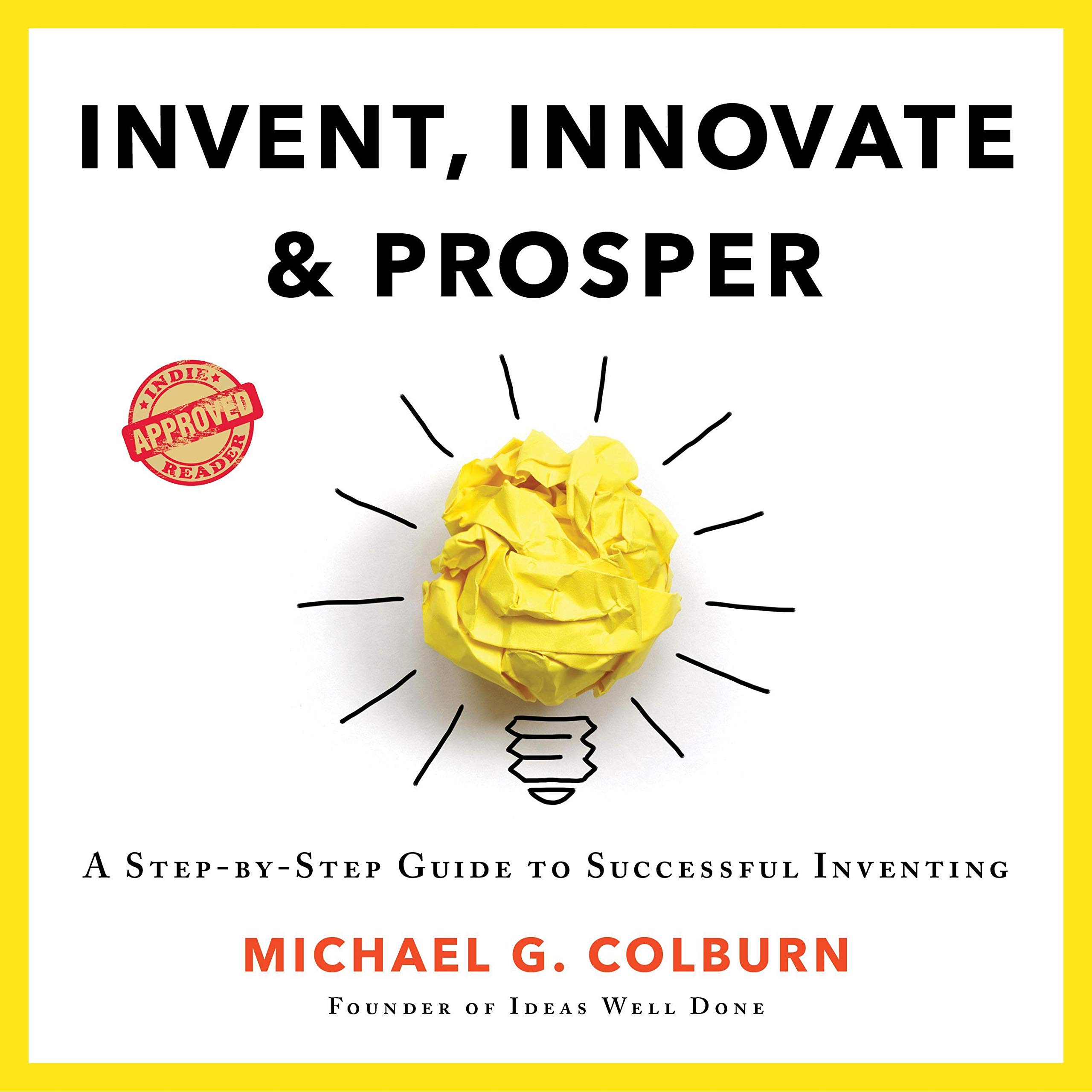 Cover art for Invent, Innovate, and Prosper