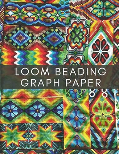 Loom Beading Graph Paper Beading Graph Paper Notebook with Multiple Patterns for (loom or square, peyote and brick stitch ) to create your own