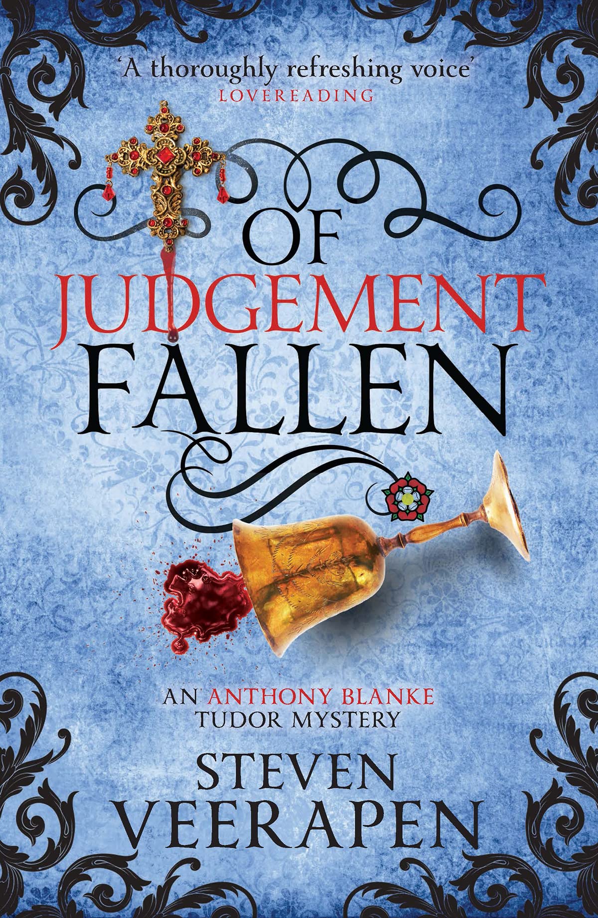 Of Judgement Fallen: An Anthony Blanke Tudor by Steven Veerapen PAPERBACK
