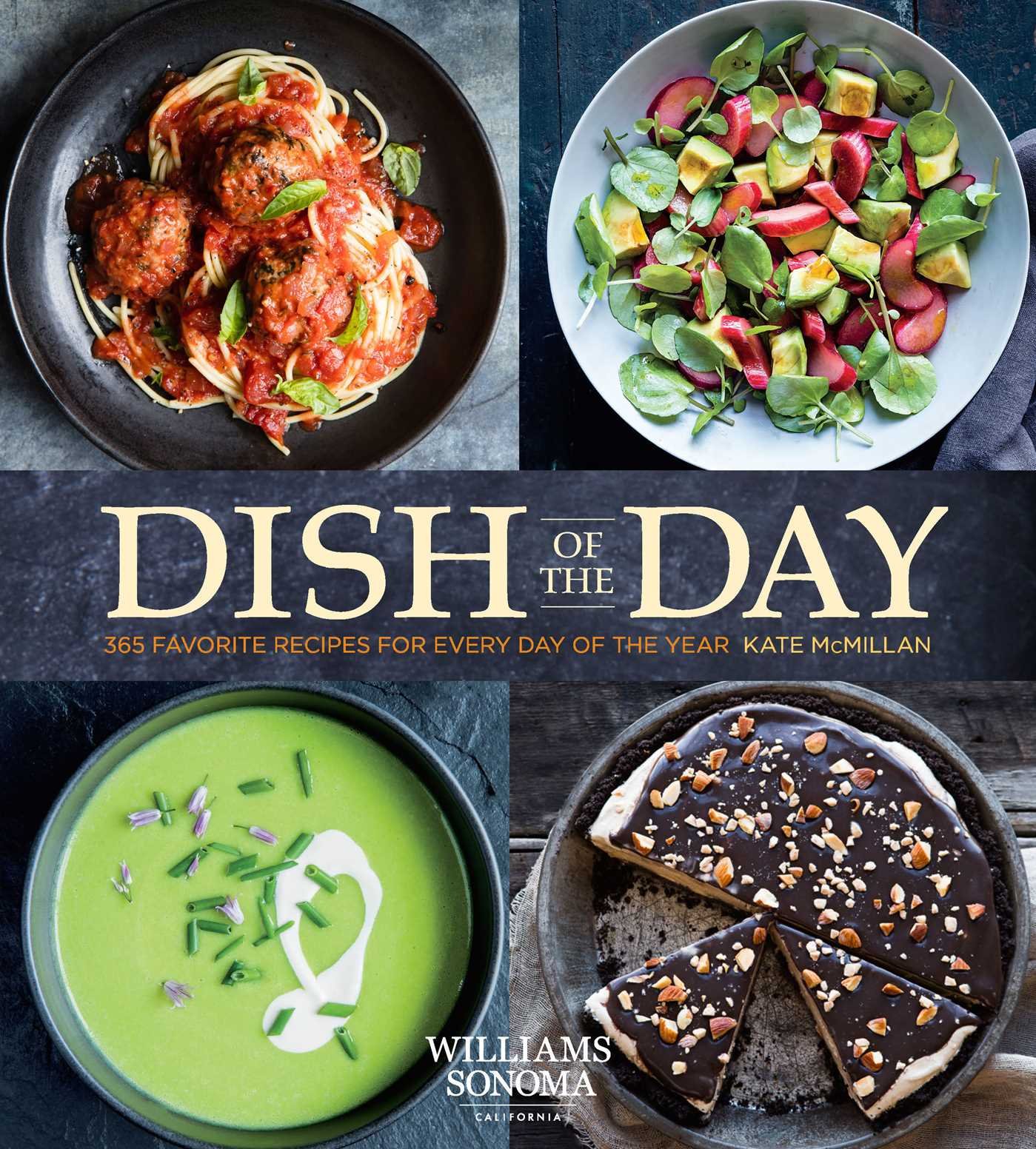 Weldon Owen Dish of the Day (Williams Sonoma)