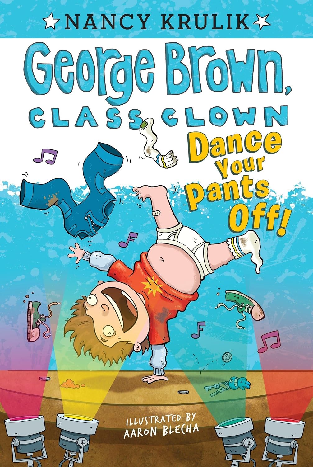 Amazon.com: Dance Your Pants Off! #9 (George Brown, Class Clown ...