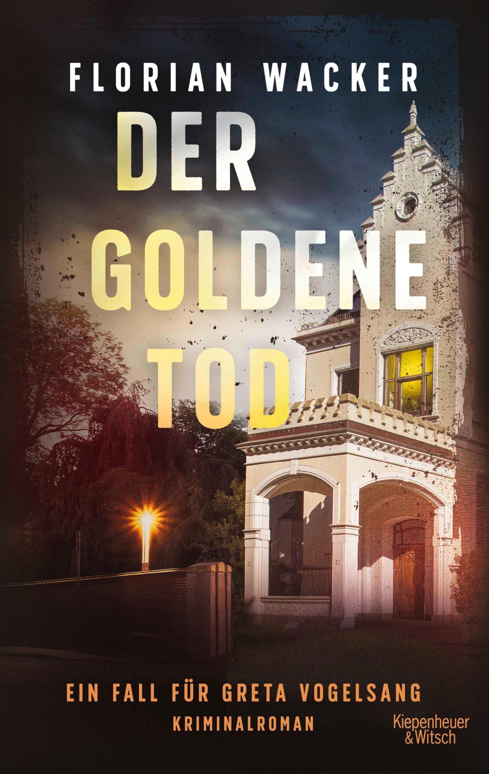 Der goldene Tod: Ein Fall für Greta Vogelsang | Kriminalroman (Staatsanwältin Vogelsang ermittelt 2)