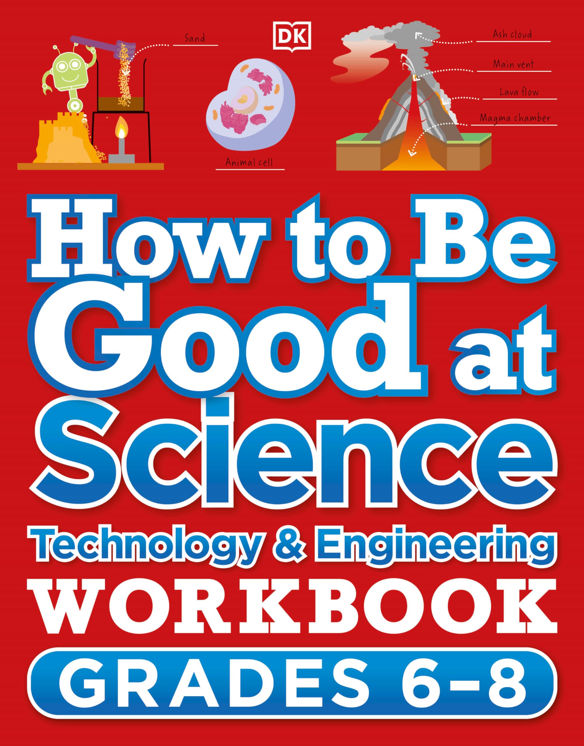 Buy How to Be Good at Science, Technology and Engineering Workbook, Grade 6-8 — BookShops.in