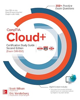 CompTIA Cloud+ Certification Study Guide, Second Edition Exam CV0-002