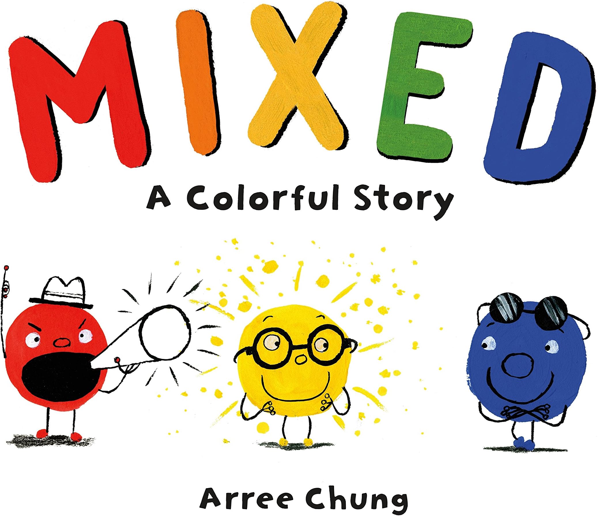 Mixed: A Colorful Story