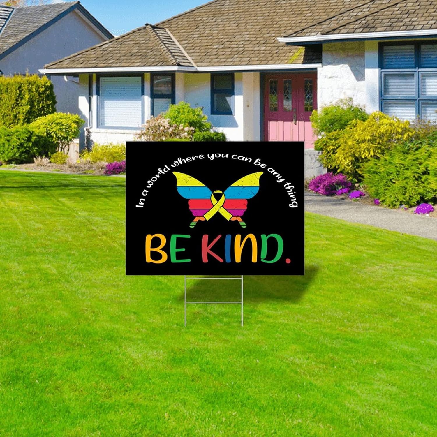 Yard Sign In A World Where You Can Be Any Thing Be Kind Party Signs for Yard Autistic Love Support Corrugated Plastic Sign Fade Resistant Ink 2-Sided MADE IN USA 18x24 Inch Outdoor