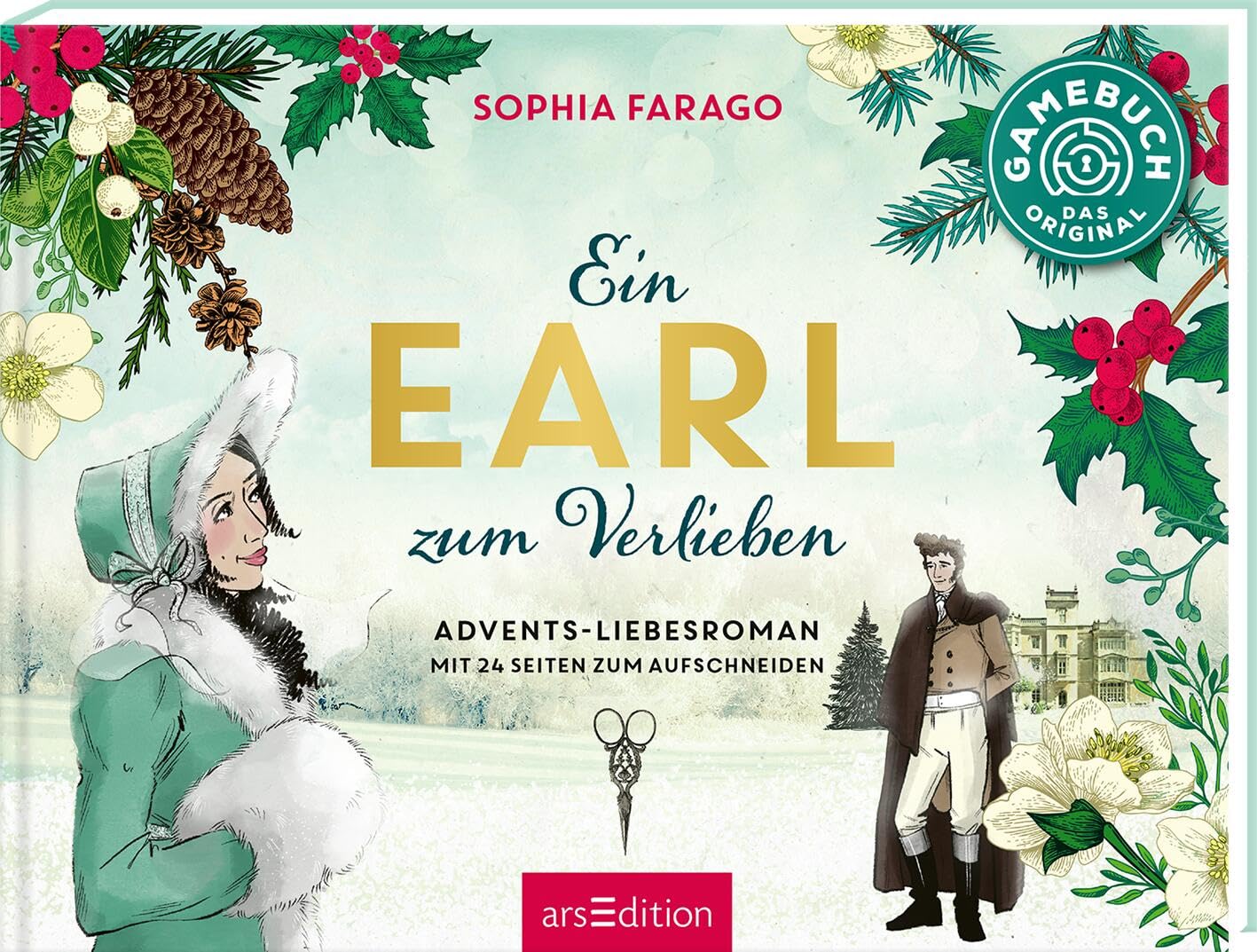 Ein Earl zum Verlieben: Advents-Liebesroman mit 24 Seiten zum Aufschneiden