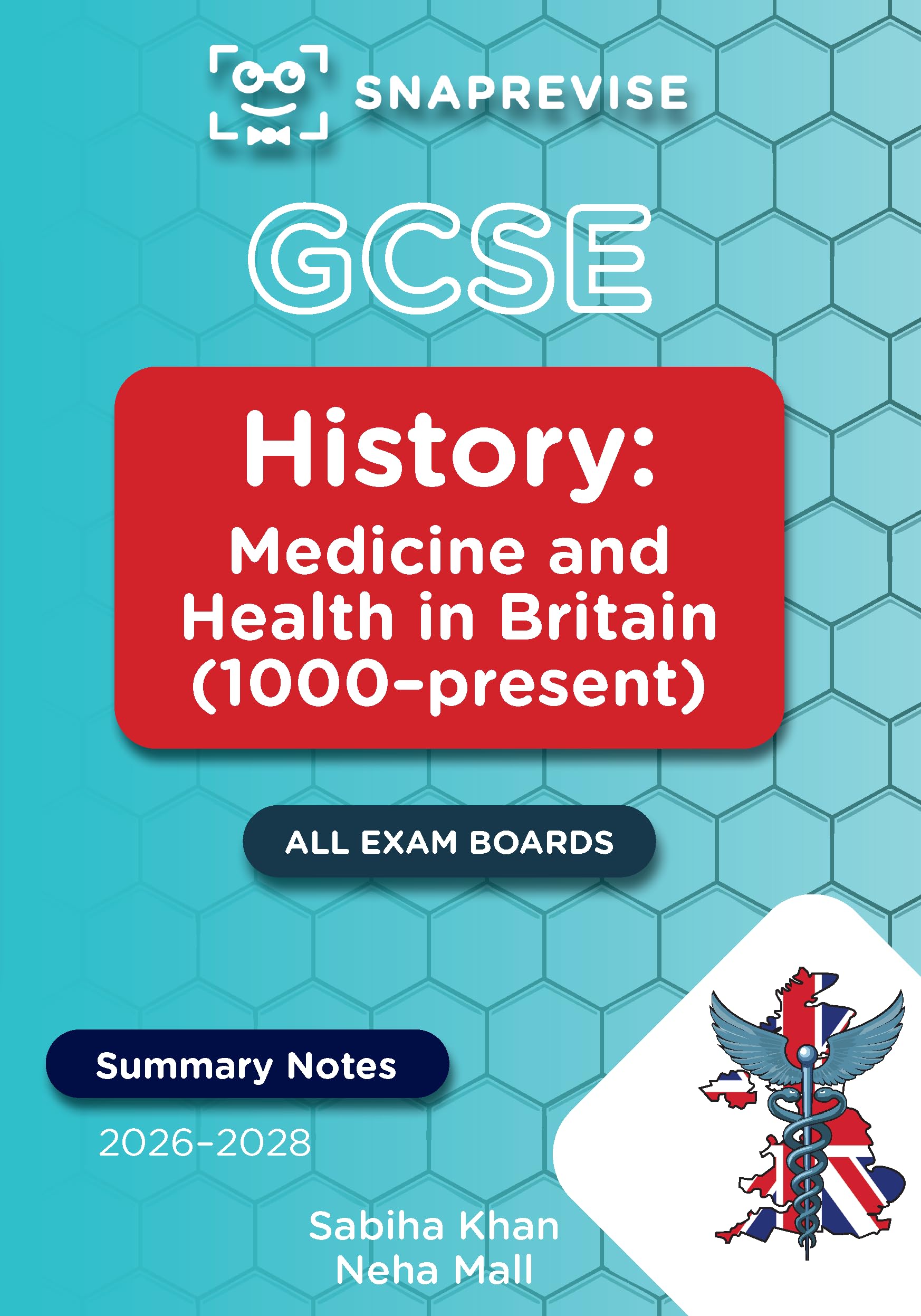 SnapRevise GCSE History Summary Notes: Medicine and Health in Britain