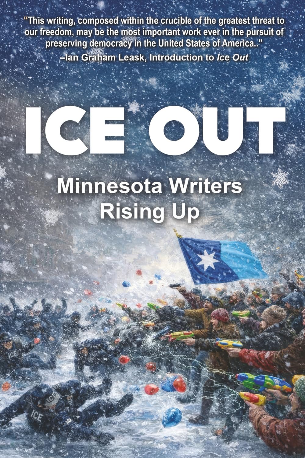 ICE OUT: Minnesota Writers Rising Up - Powerful Anthology of Poetry & Prose on Immigration Resistance