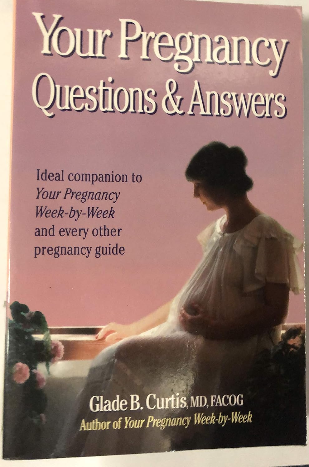 Your Pregnancy Questions & Answers (Your Pregnancy Series) Books