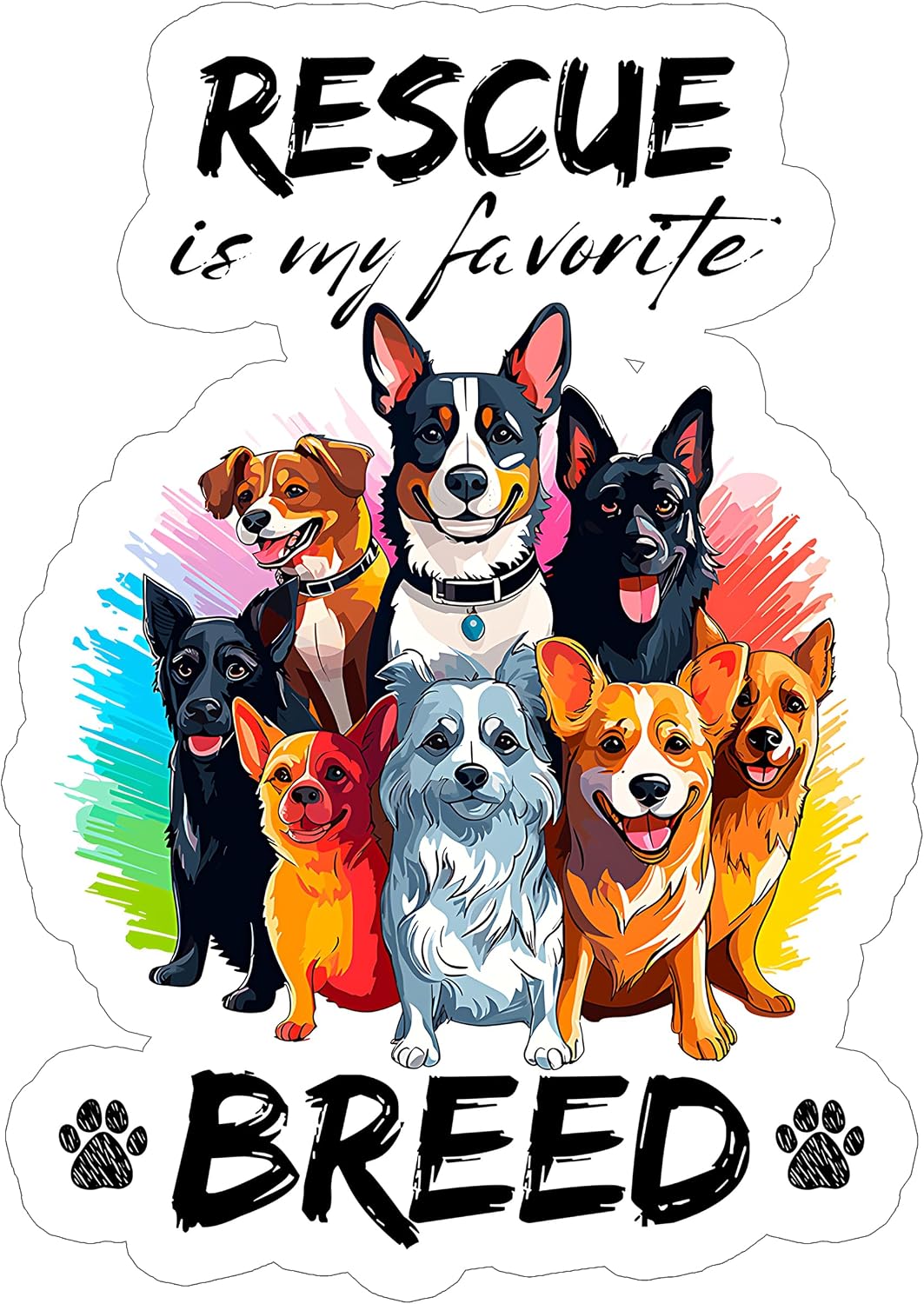 Rescue is My Favorite Breed Waterproof Vinyl Sticker 4 Inch Decal