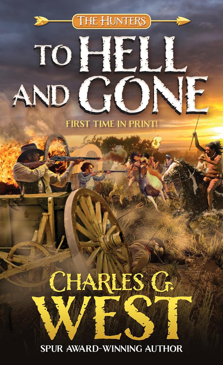 To Hell and Gone (The Hunters) 9780786050192 West