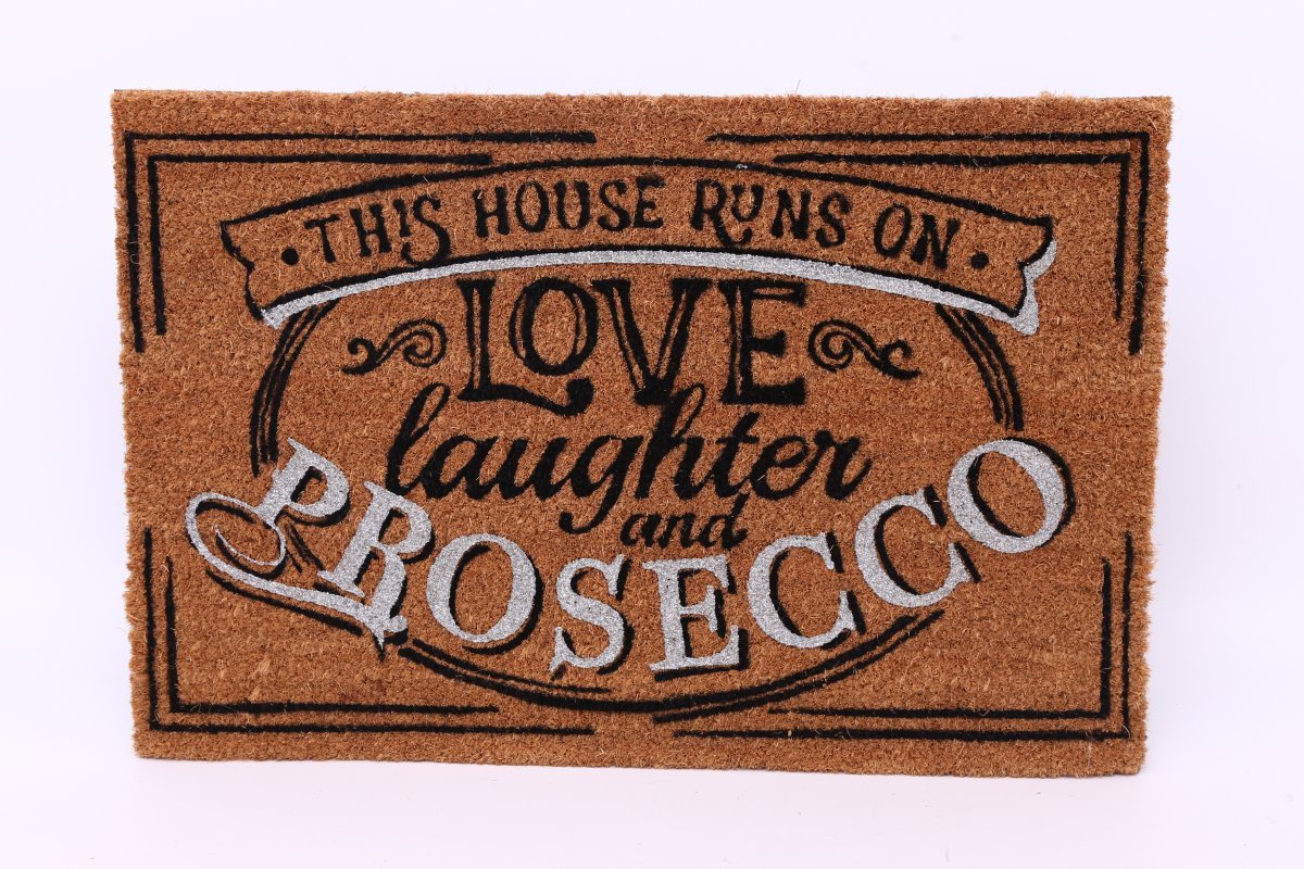 New Doormat This House Runs On Love Laughter And Prosecco PR0004