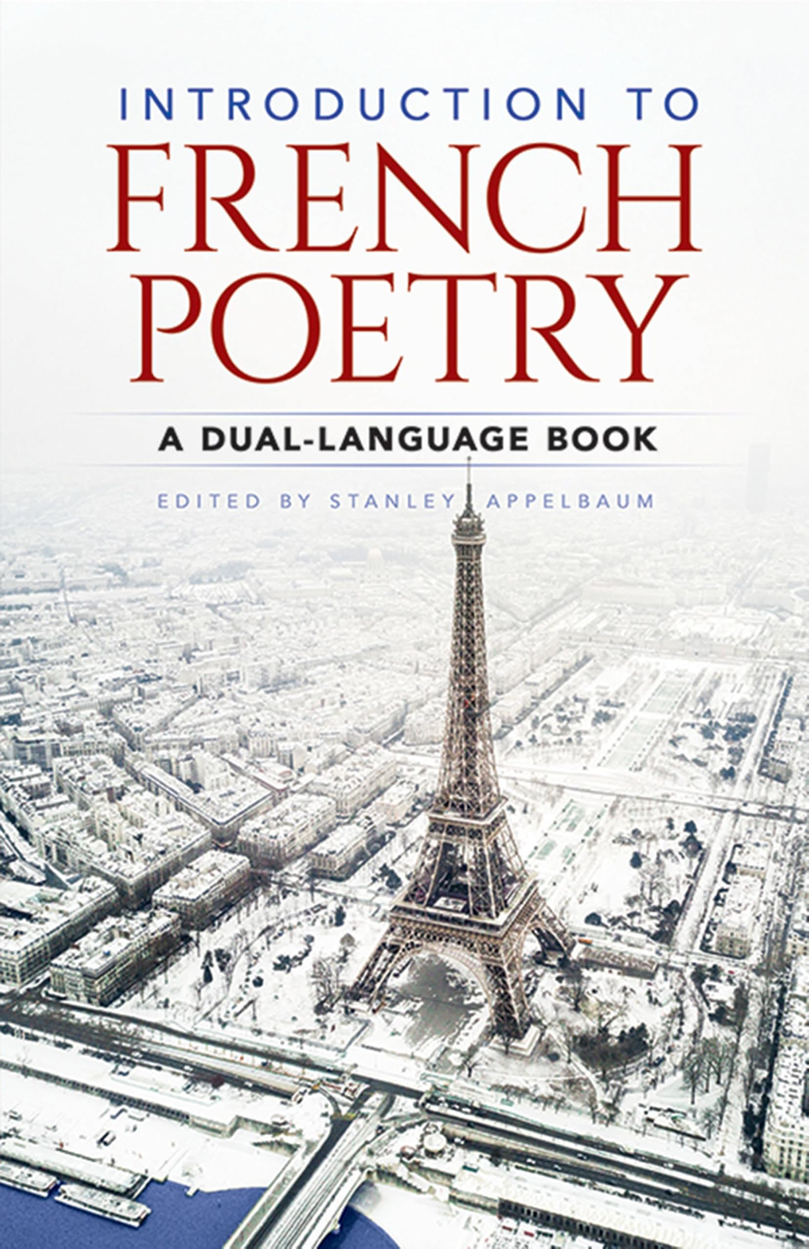 Introduction to French Poetry (Dual-Language)