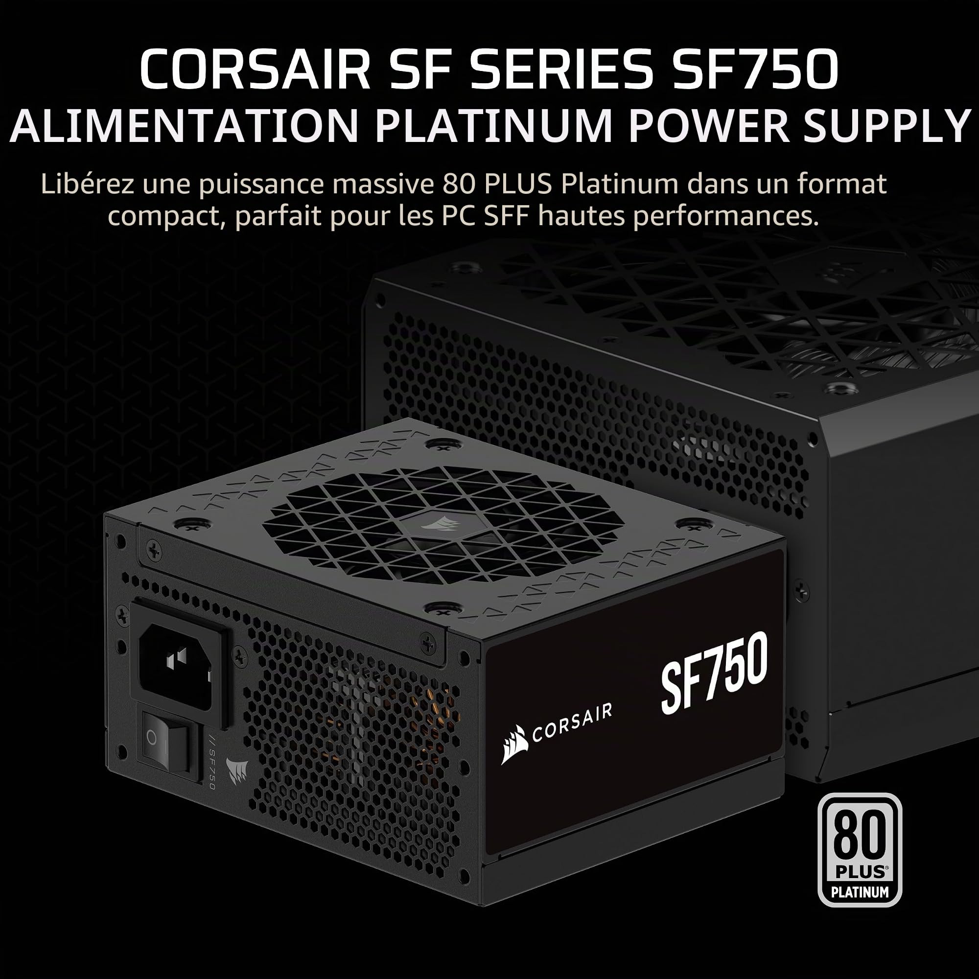 CORSAIR SF750 (2024) Bloc d'alimentation ATX 80 Plus Platinum entièrement modulaire à Faible Bruit – Conforme ATX 3.0 – Prêt pour PCIe 5.0 – Support SFX-vers ATX Inclus – Noir