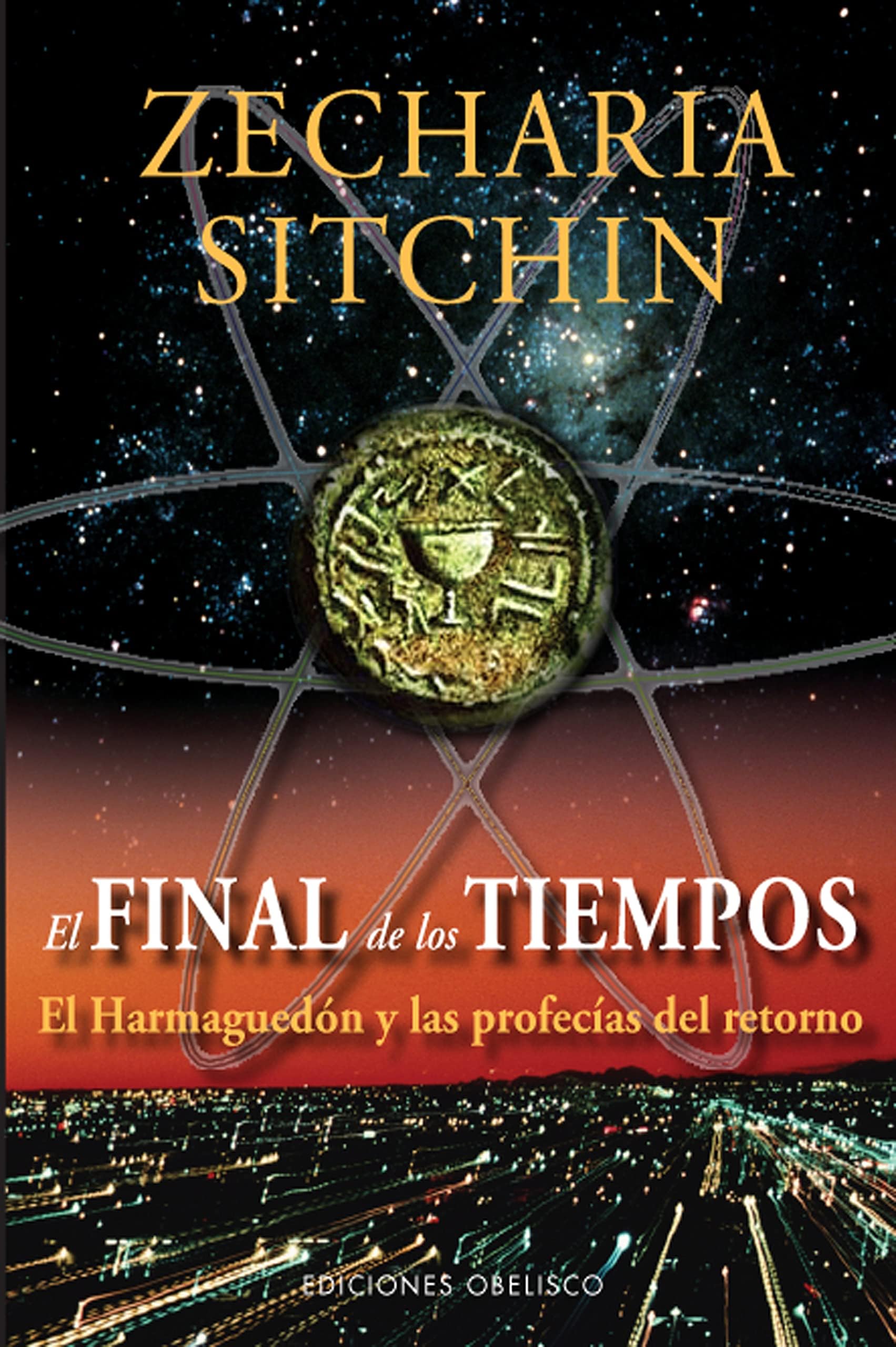 El final de los tiempos: el Harmaguedón y las profecías del retorno (Spanish Edition) Paperback – Illustrated, November 27, 2007
