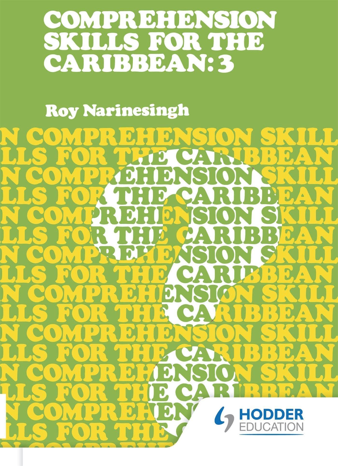 Comprehension Skills For The Caribbean :Book 3