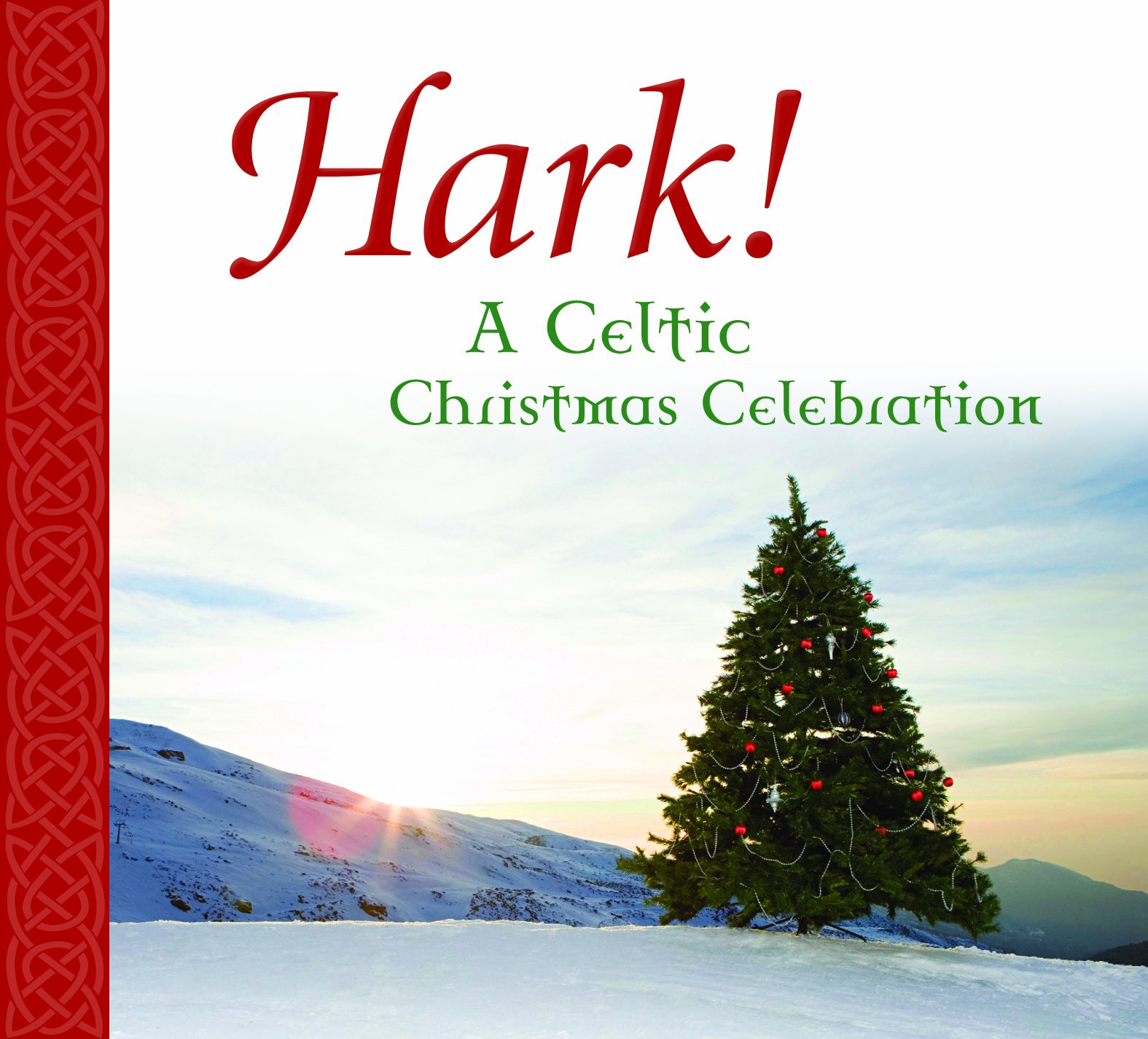 Hark! A Celtic Christmas Celebration [Audio CD]