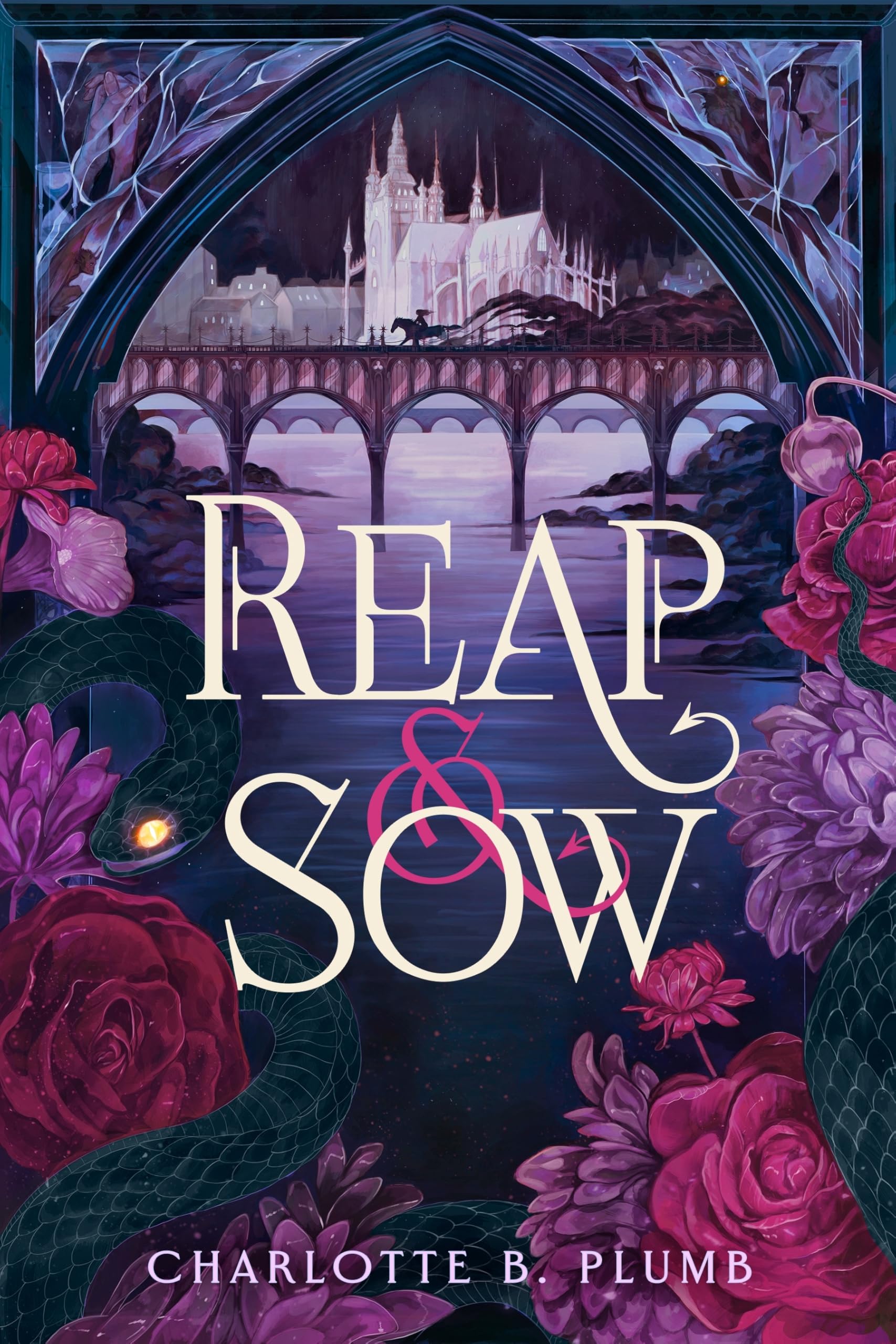 Reap & Sow: A slow burn gothic romantasy