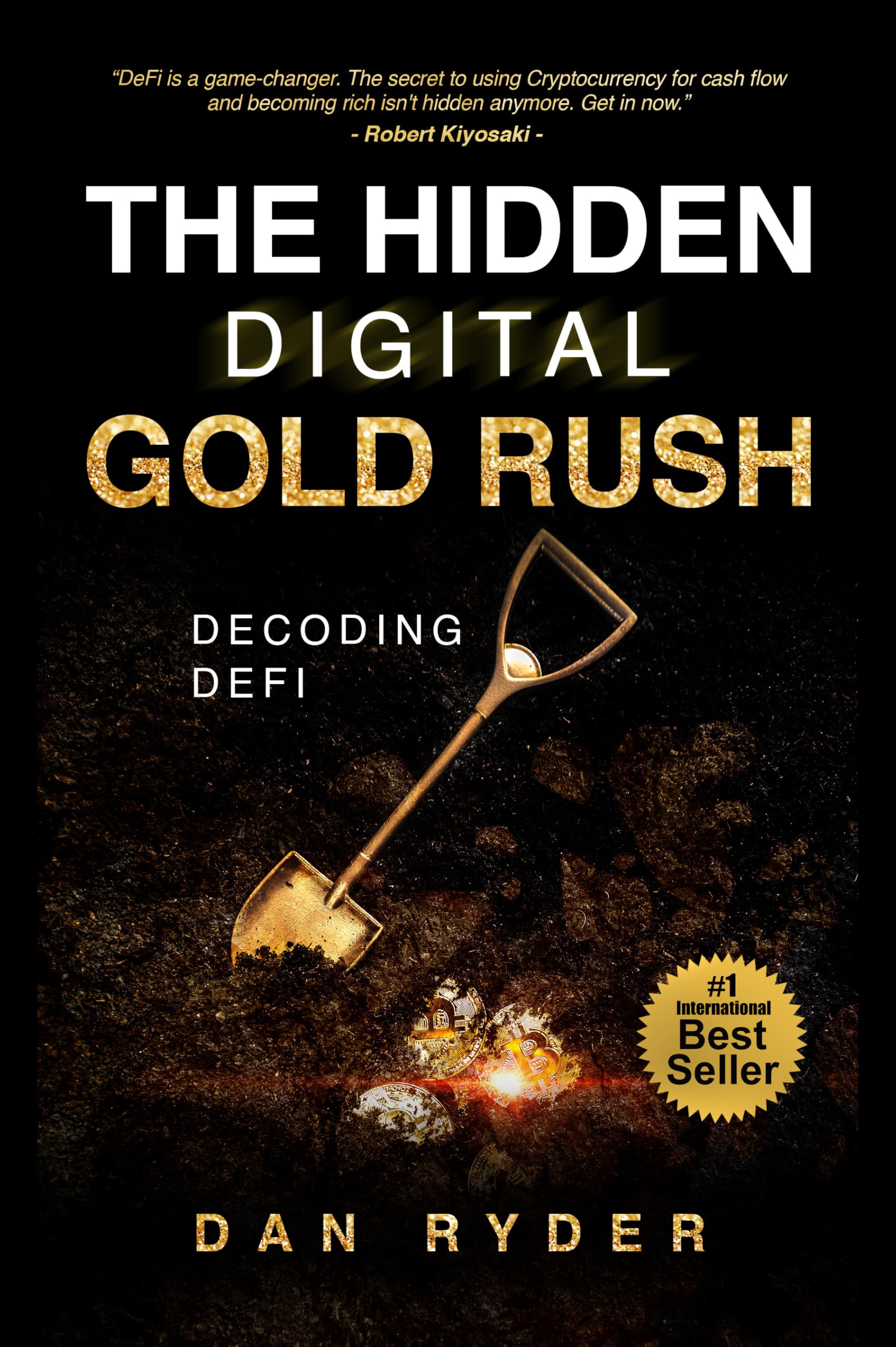 The Hidden Digital Gold Rush: Decoding DeFi