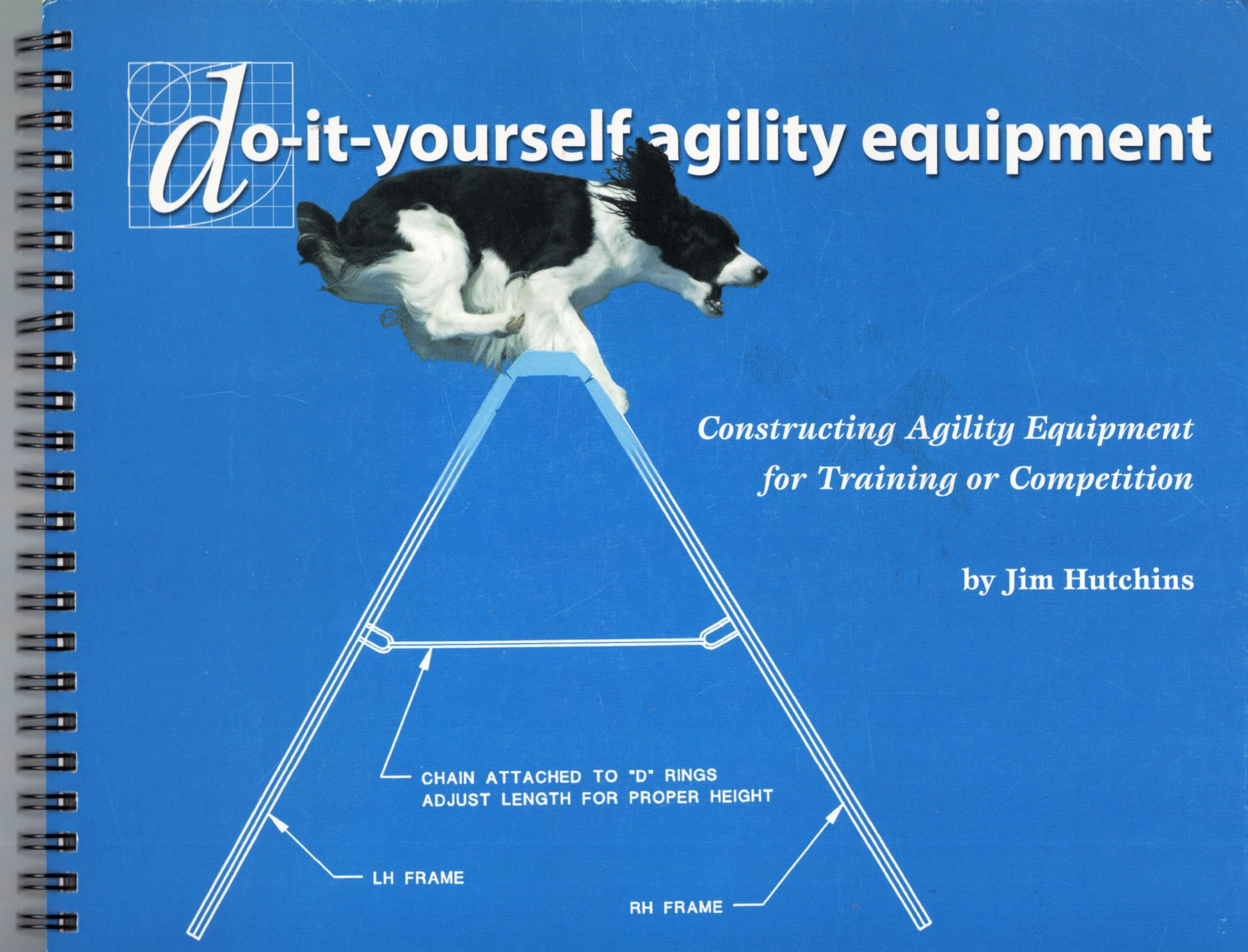 Do-it-yourself agility equipment: Constructing agility obstacles for training or competition