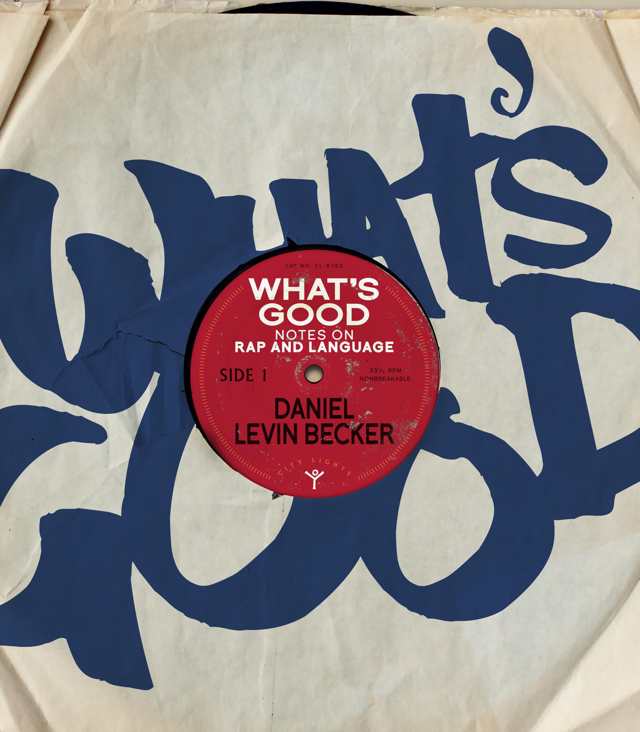 What's Good Notes on Rap and Language livre linguistique rap critique musicale