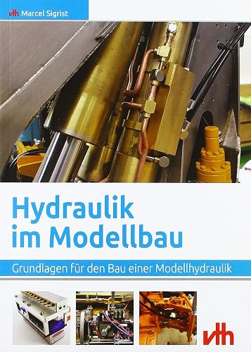 Hydraulik im Modellbau