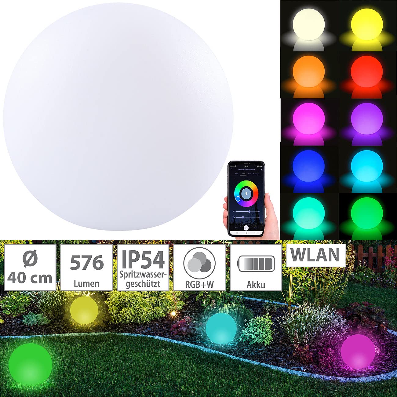 Luminea Home Control WLAN Akku Leuchtkugeln: WLAN-Akku-Leuchtkugel mit RGBW-LEDs und App, 576 lm, IP54, Ø 40 cm (LED-Leuchtkugel Garten, Kugelleuchte außen, RGB)