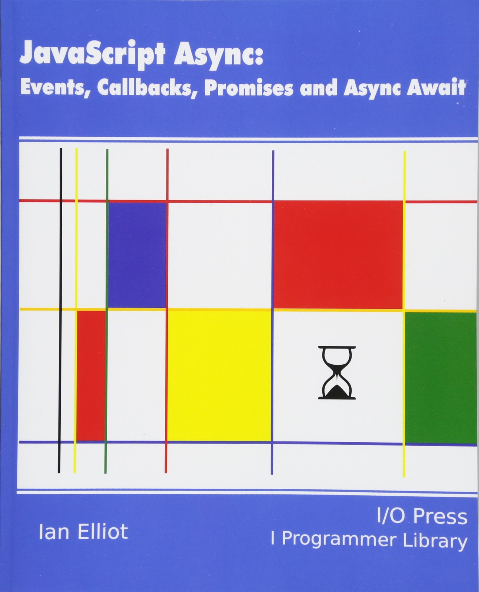 JavaScript Async: Events, Callbacks, Promises and Async Await