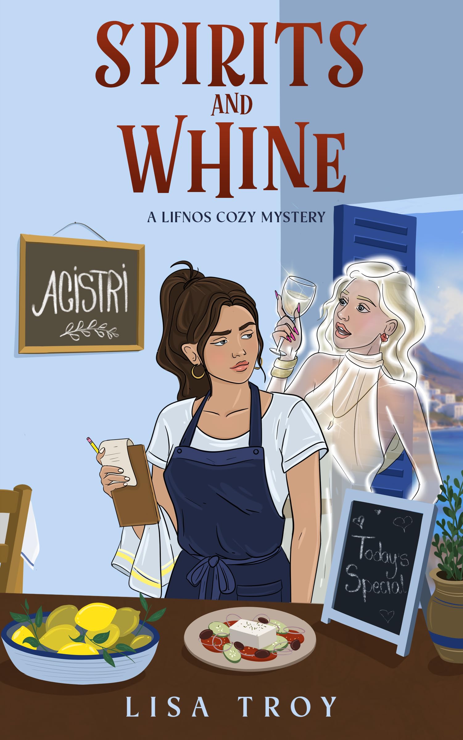 Spirits and Whine (Lifnos Cozy Mysteries Book 1)