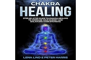Tesh Care: Chakra Healing: Step-by-Step Guide to Chakra Healing, Boosting Your Energy, Balancing Emotions