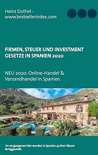 FIRMEN, STEUER UND INVESTMENT GESETZE IN SPANIE