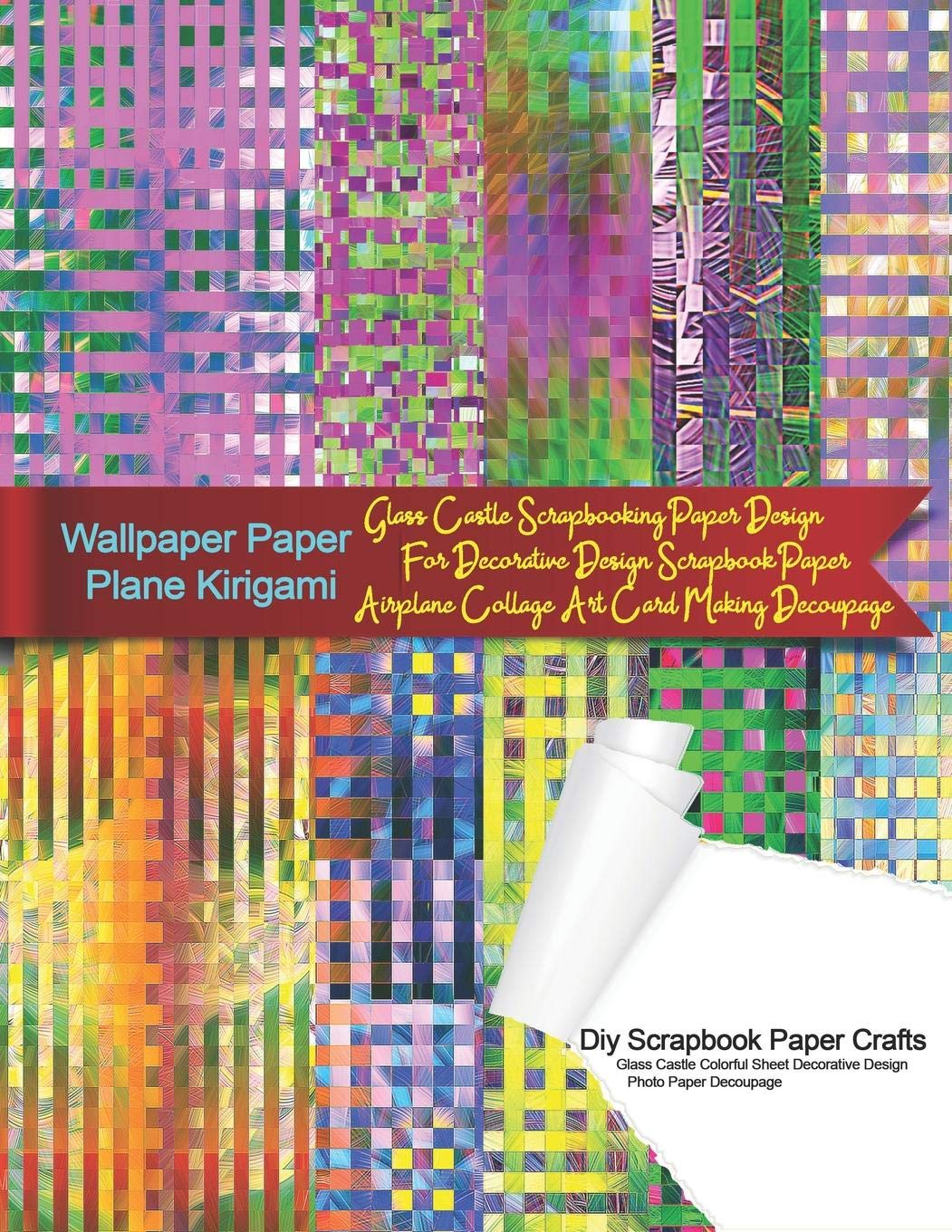Wallpaper Paper Plane Kirigami Diy Scrapbook Paper Crafts Glass Castle Colorful Sheet Decorative Design Photo Paper Decoupage: Glass Castle ... Paper Crafts (8.5x11) Card Making series) Paperback – July 19, 2019