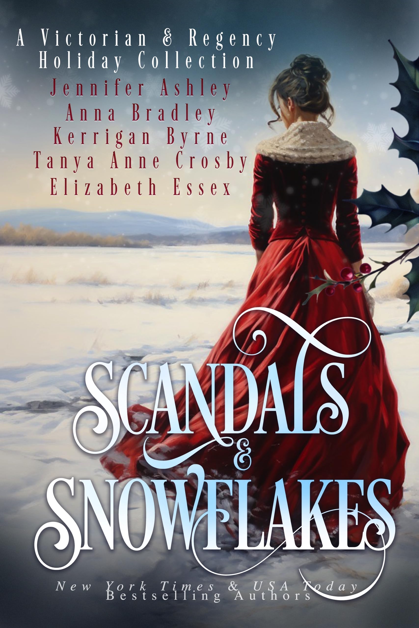 Scandals & Snowflakes: A Victorian & Regency Holiday Collection