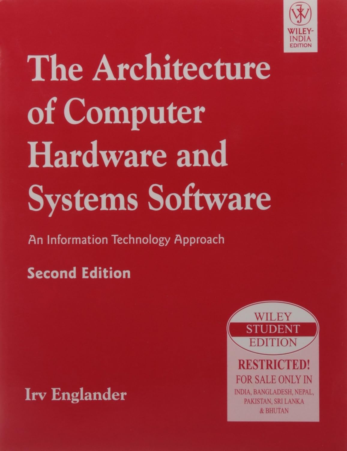 The Architecture Of Computer Hardware And Systems Software An ...