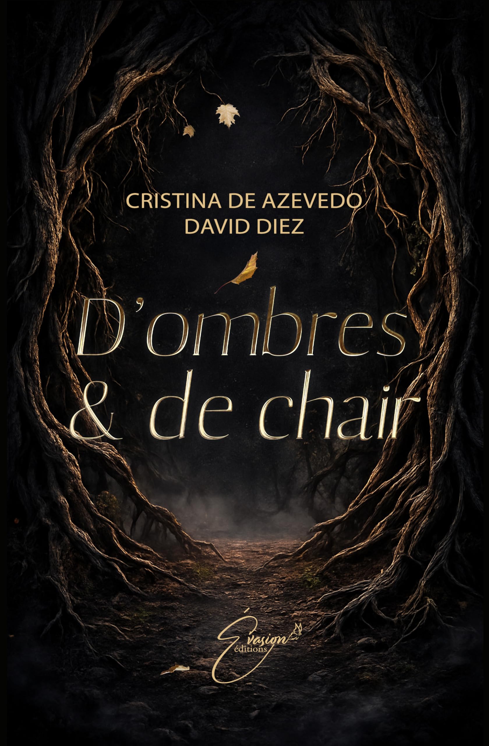 D'ombres et de chair: L'intégral