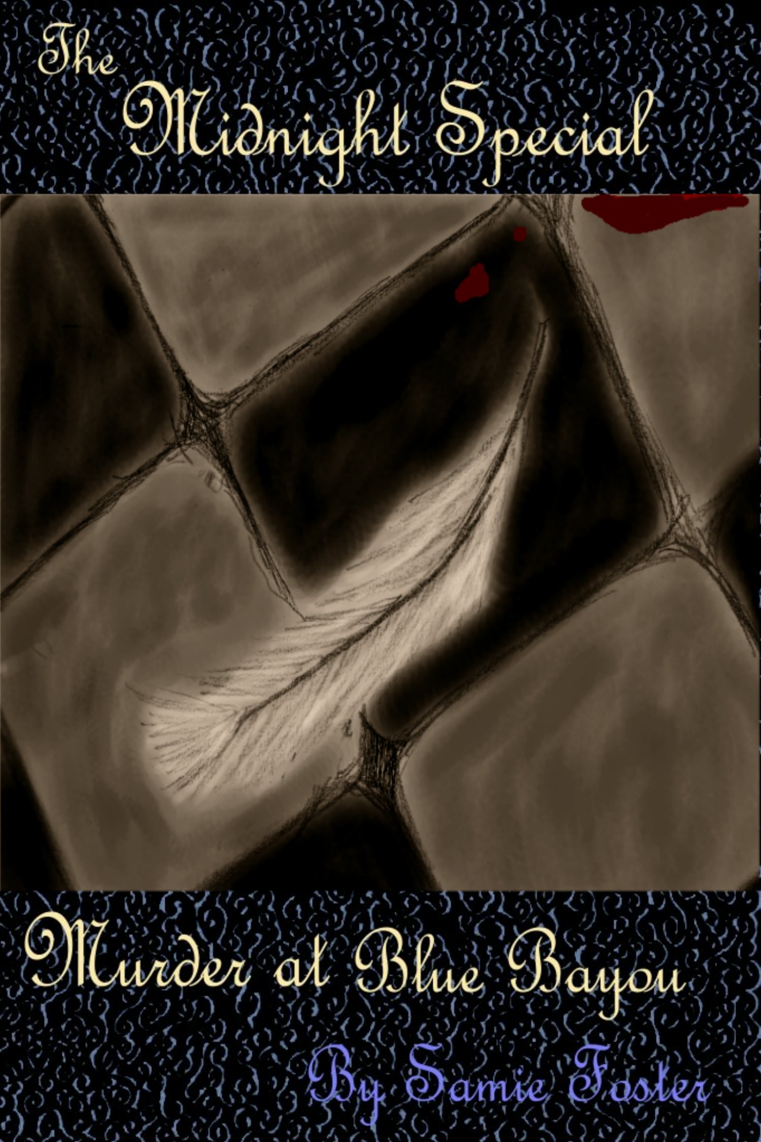The Midnight Special: Murder at Blue Bayou