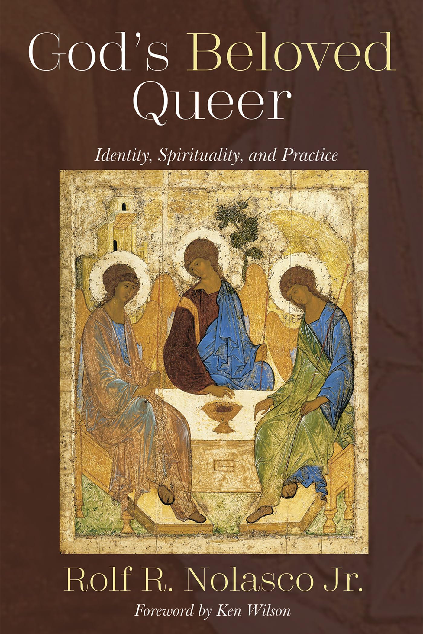 God’s Beloved Queer: Identity, Spirituality, and Practice