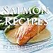Flavorful Salmon Recipes